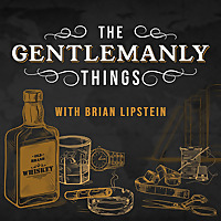 The Gentlemanly Things Podcast
