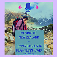 Moving to New Zealand - Eagles to Kiwis