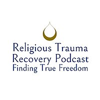 Religious Trauma Recovery Podcast