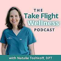The Take Flight Wellness Podcast