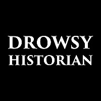 History For Sleep with the Drowsy Historian