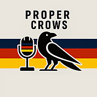 Proper Crows Podcast - An Adelaide Crows Podcast