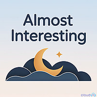 Almost Interesting