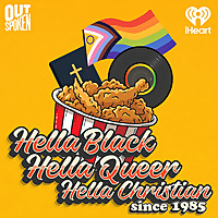 Hella Black, Hella Queer, Hella Christian