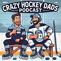 Crazy Hockey Dads Podcast