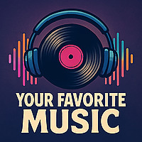 Your Favorite Music