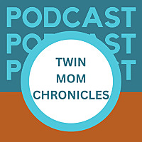 Twin Mom Chronicles