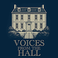 Voices from the Hall