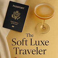 The Soft Luxe Traveler