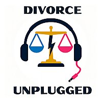 Divorce Unplugged Podcast