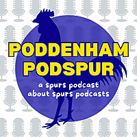 Poddenham Podspur (Spurs Podcast)