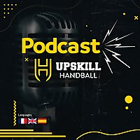 Upskill Handball Podcast