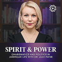 Spirit and Power: Charismatics and Politics in American Life