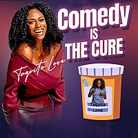 Comedy is the Cure by Taquita Love