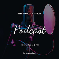 The Moveandstay Podcast
