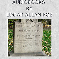 Audiobooks by Edgar Allan Poe