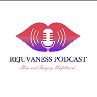 Rejuvaness Podcast