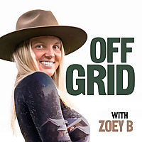 Off Grid with Zoey B