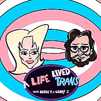 A Life Lived Trans
