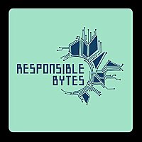 Responsible Bytes
