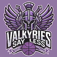 Valkyries, Say Less