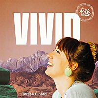 VIVID: Stories from the Soul of Peak Experiences