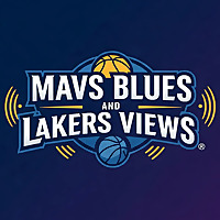 Mavs Blues and Lakers Views