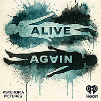 Alive Again