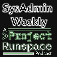 SysAdmin Weekly