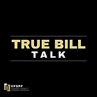 True Bill Talk