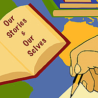 Our Stories and Our Selves