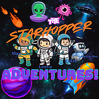 The StarHopper Adventures!: Science Fiction For Kids