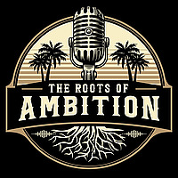 The Roots of Ambition