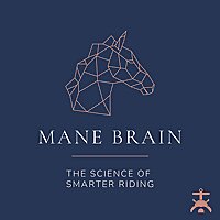 Mane Brain: The Science of Smarter Riding