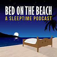 Bed on the Beach | Travel Stories for Sleep and Relaxation