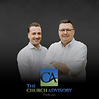 Church Advisory Podcast