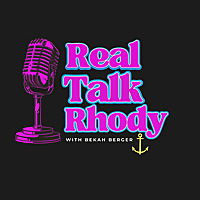 Real Talk Rhody with Bekah Berger