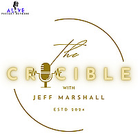 The Crucible with Jeff Marshall