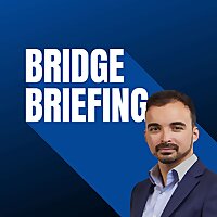Bridge Briefing - with Nizaar Kinsella