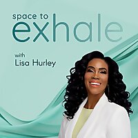 Space To Exhale with Lisa Hurley