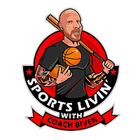 Sports Livin' with Coach Biven