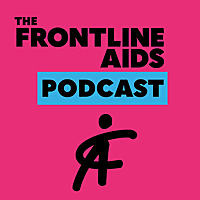 The Frontline AIDS Podcast