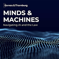 Minds & Machines: Navigating AI and the Law