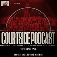 Rose Hulman Courtside Podcast