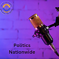Politics Nationwide