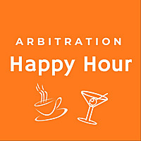 Arbitration Happy Hour