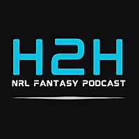 Head to Head NRL Fantasy Podcast