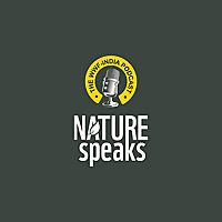 Nature Speaks (The WWF-India Podcast)