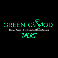 Green Good Talks