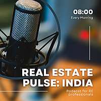Real Estate Pulse : India Chapter